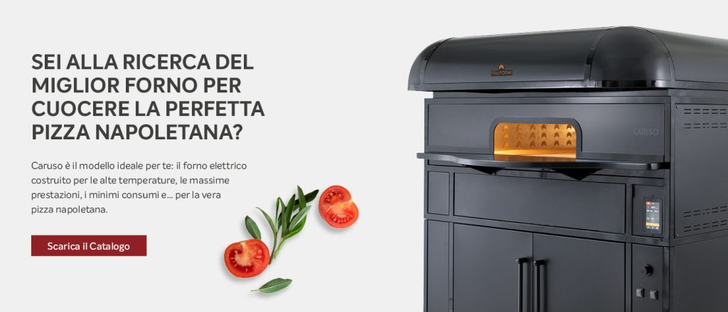 Scarica il catalogo di Caruso, il forno specializzato in vera pizza napoletana