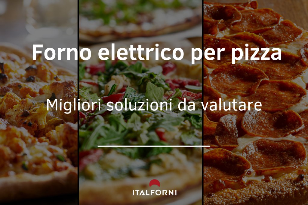 Qual é il miglior forno elettrico per pizza?