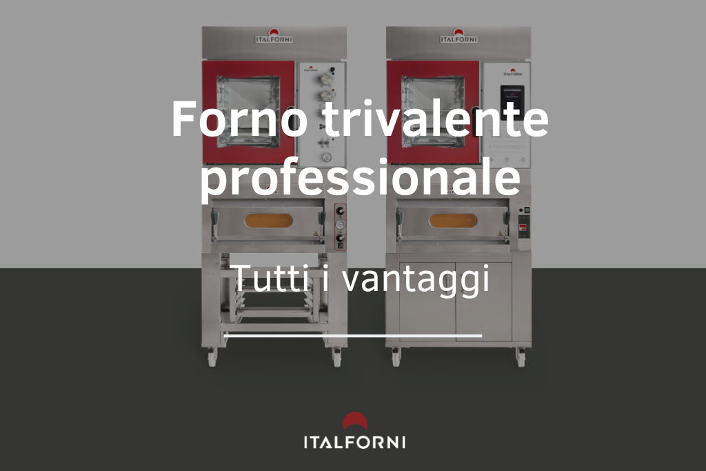 2 forni trivalenti professionali