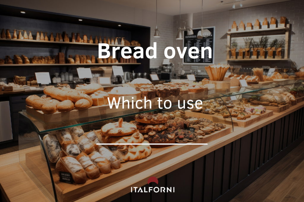 What oven should I use for bread?